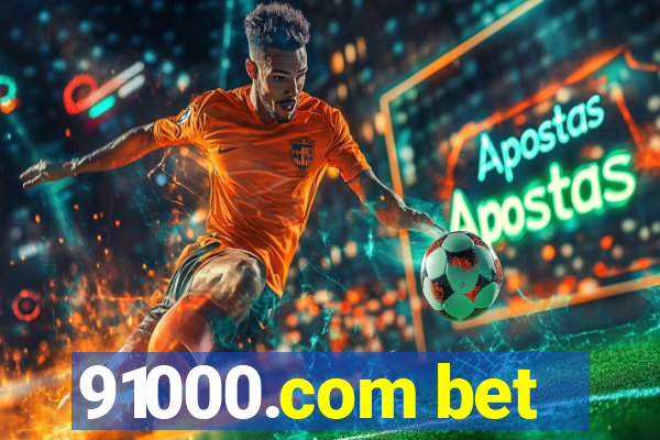 91000.com bet